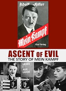 Hitler, Adolf - Ascent Of Evil: The Story Of Mein Kampf