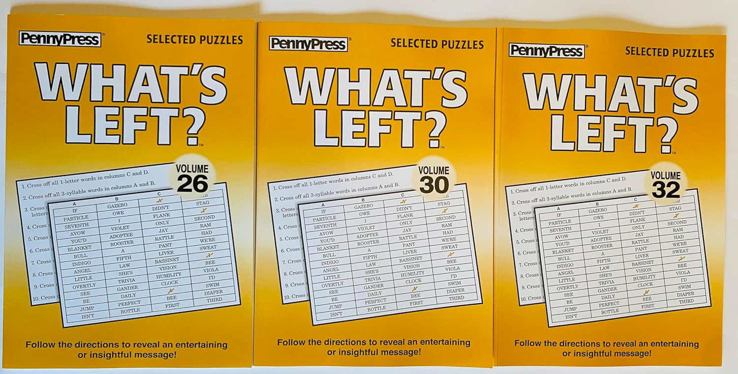 Issue numbers 26, 30, and 32 of the WHAT'S LEFT? PUZZLES (Simon Says) from Penny Press Selected Series -- A word game puzzle book that reveals fun or inspiring messages