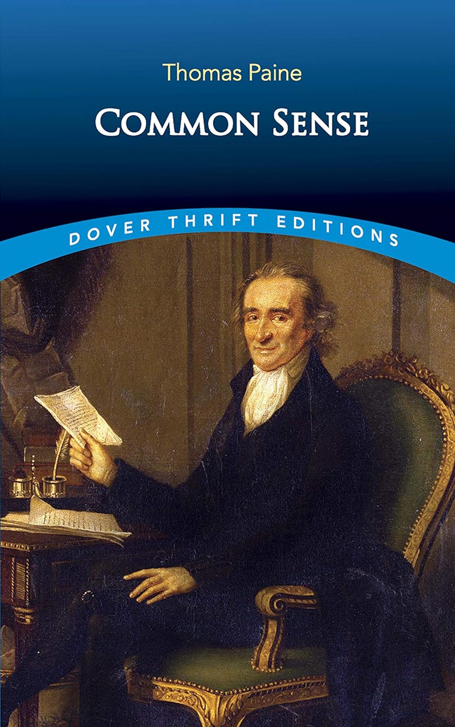 Common Sense (Dover Thrift Editions) (Dover Thrift Editions: Political Science)