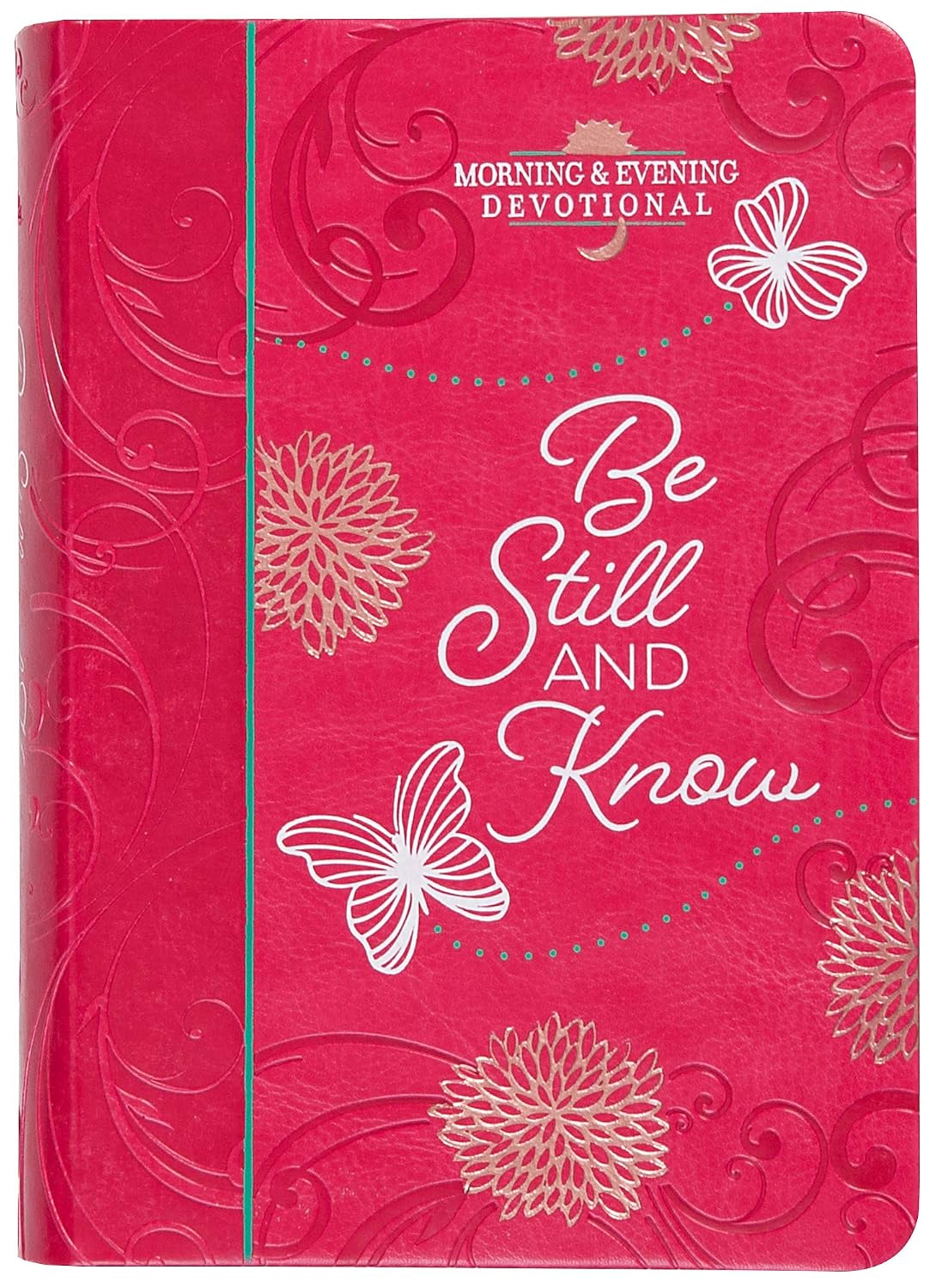 Be Still and Know (Morning & Evening Devotional) (Morning & Evening Devotionals) Imitation Leather April 2, 2019