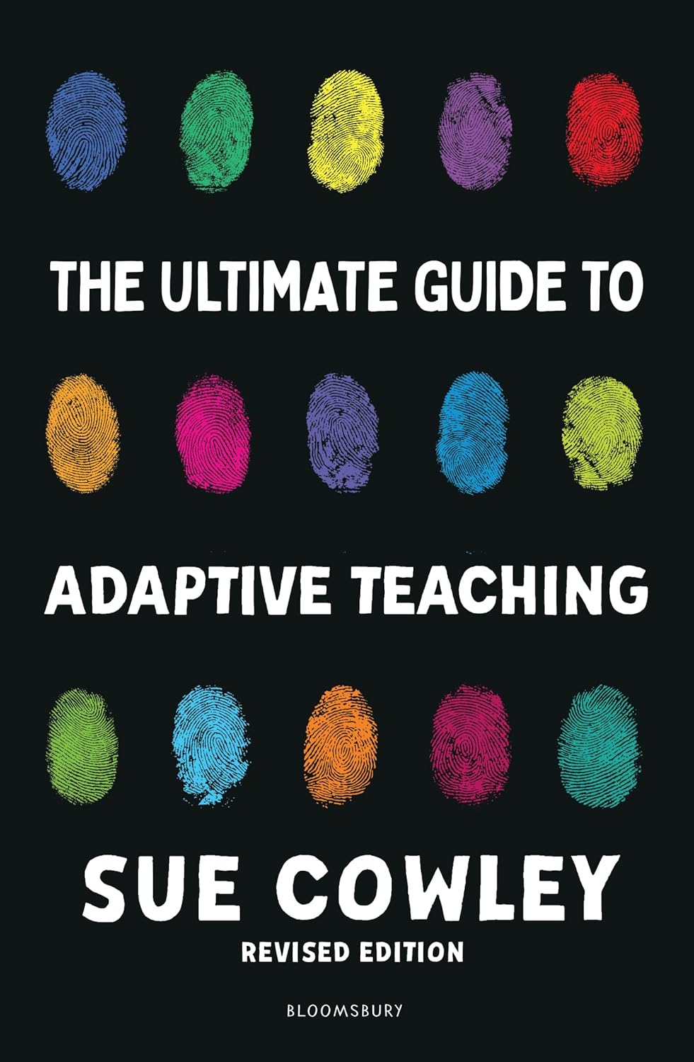 The Ultimate Guide to Adaptive Teaching: Confidently meeting the needs of every learner