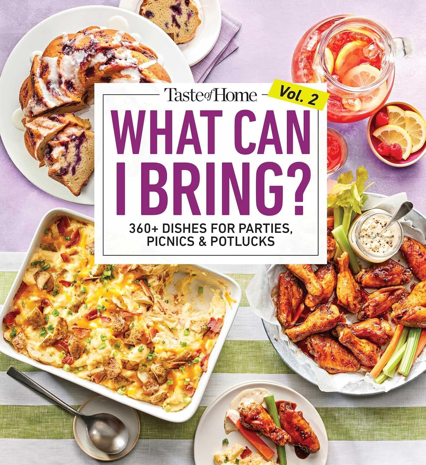 Taste of Home What Can I Bring? Vol. 2: 300 Plus Recipes for Potlucks Bake Sales and Gatherings (Taste of Home Entertaining & Potluck)
