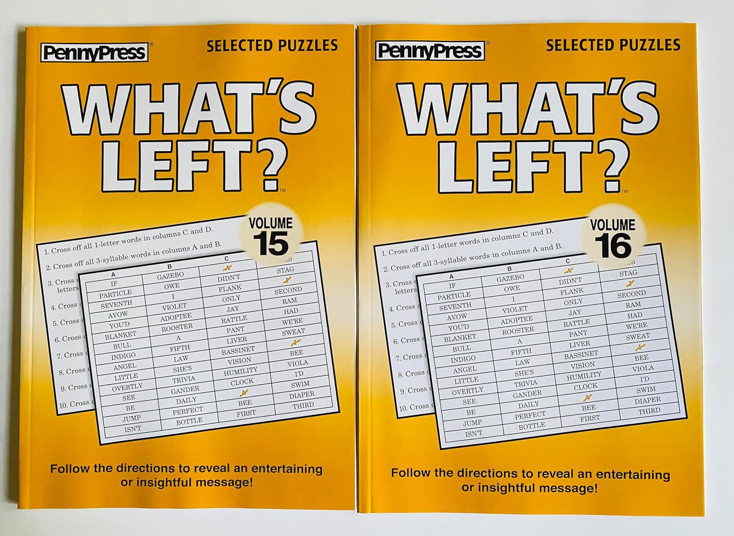 Volumes 18 and 19 of the WHAT'S LEFT? PUZZLES (Simon Says) from Penny Press Selected Series -- A word game puzzle book that reveals fun or inspiring messages