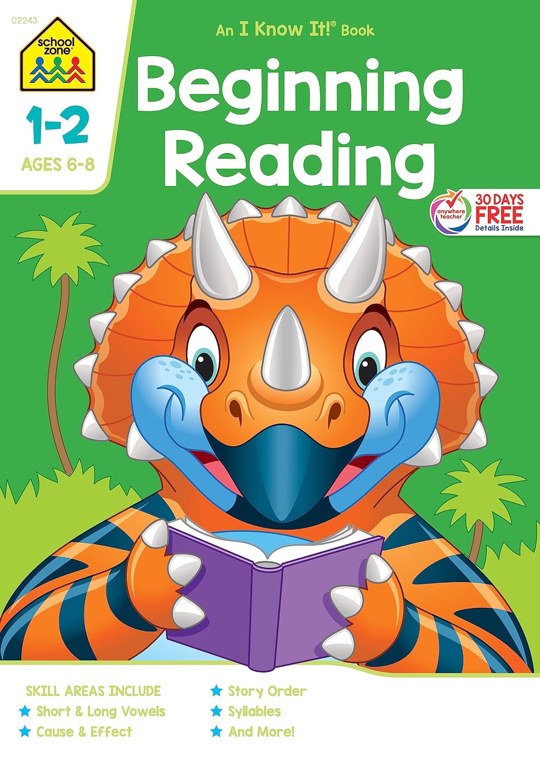 School Zone Beginning Reading Workbook: 64 Pages, 1st Grade, 2nd Grade, Beginning & Ending Sounds, Vowels, Sequencing, Ages 6 to 8 (I Know It! Book Series)