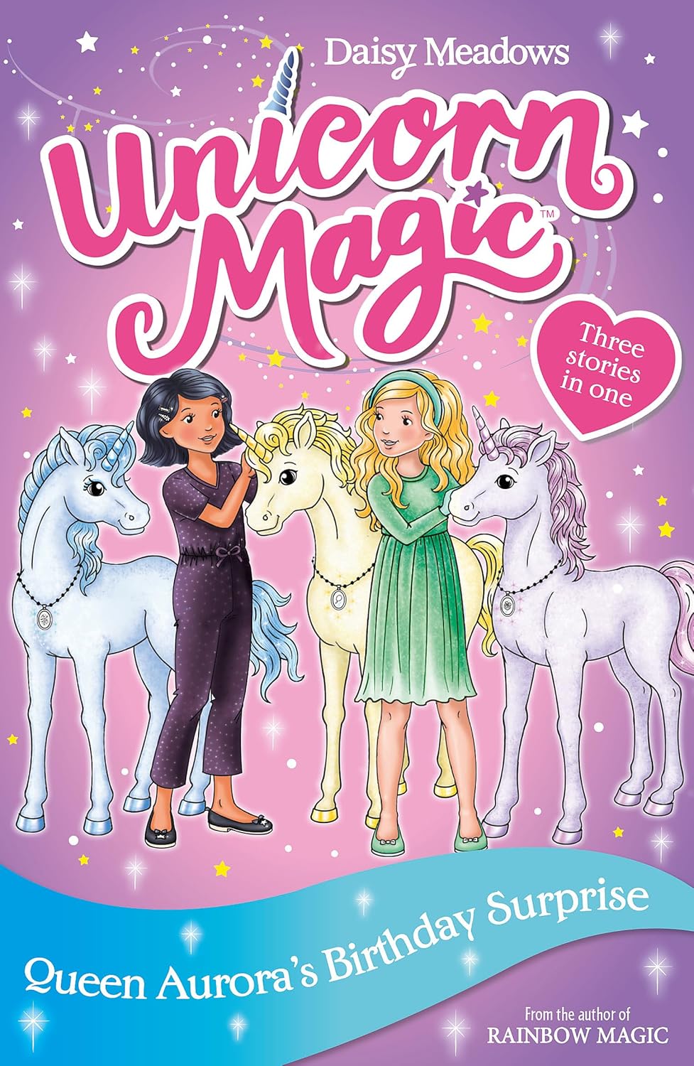 Queen Aurora's Birthday Surprise: Special 3 (Unicorn Magic)