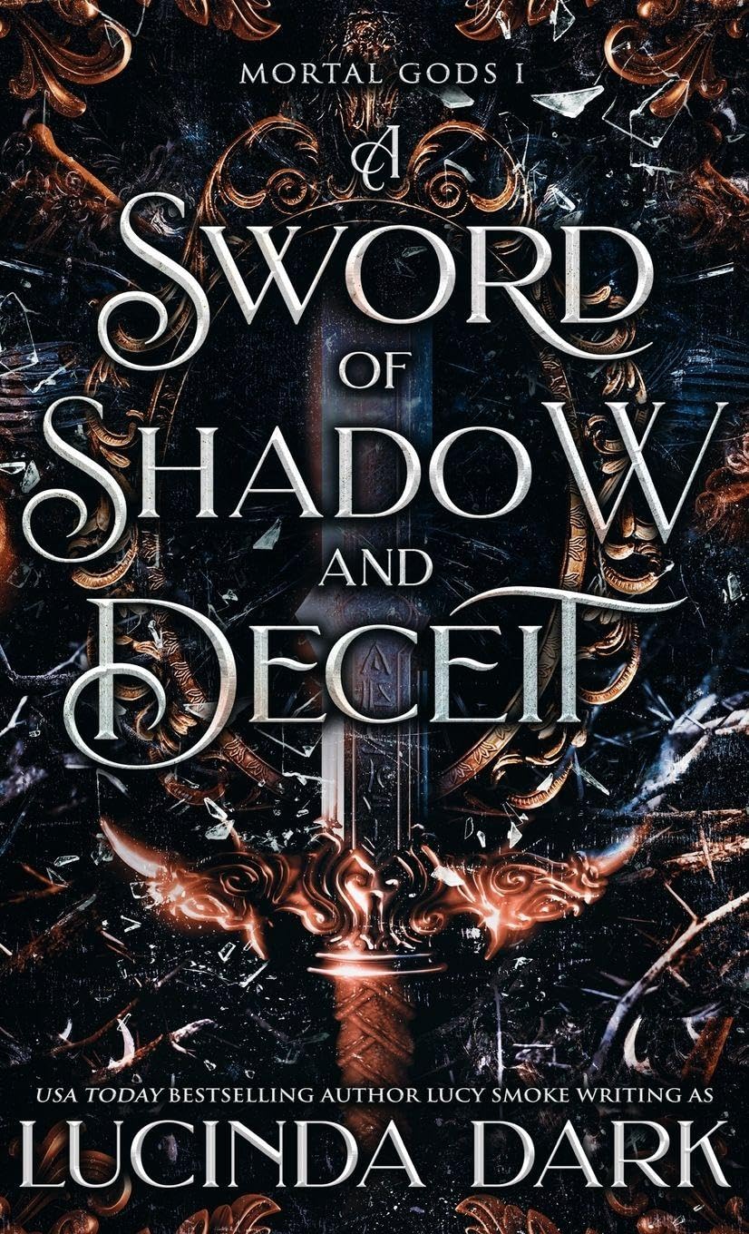 A Sword of Shadow and Deceit