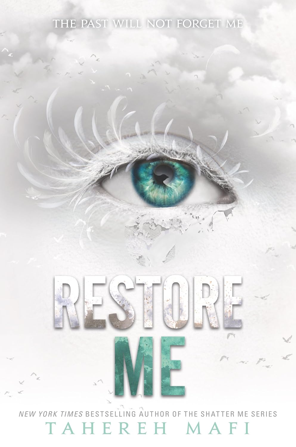 Restore Me (Shatter Me: Series One, 4)