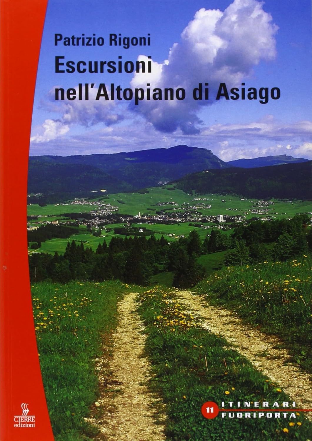 Escursioni sull'altopiano di Asiago