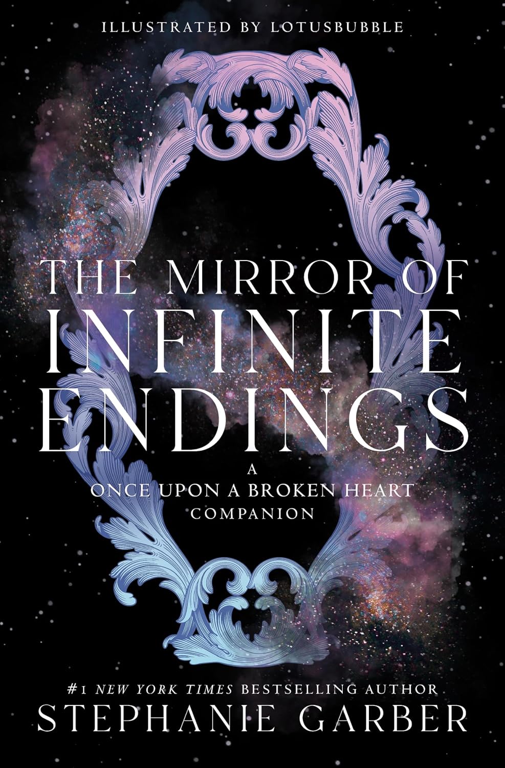 The Mirror of Infinite Endings: A Once Upon a Broken Heart Companion