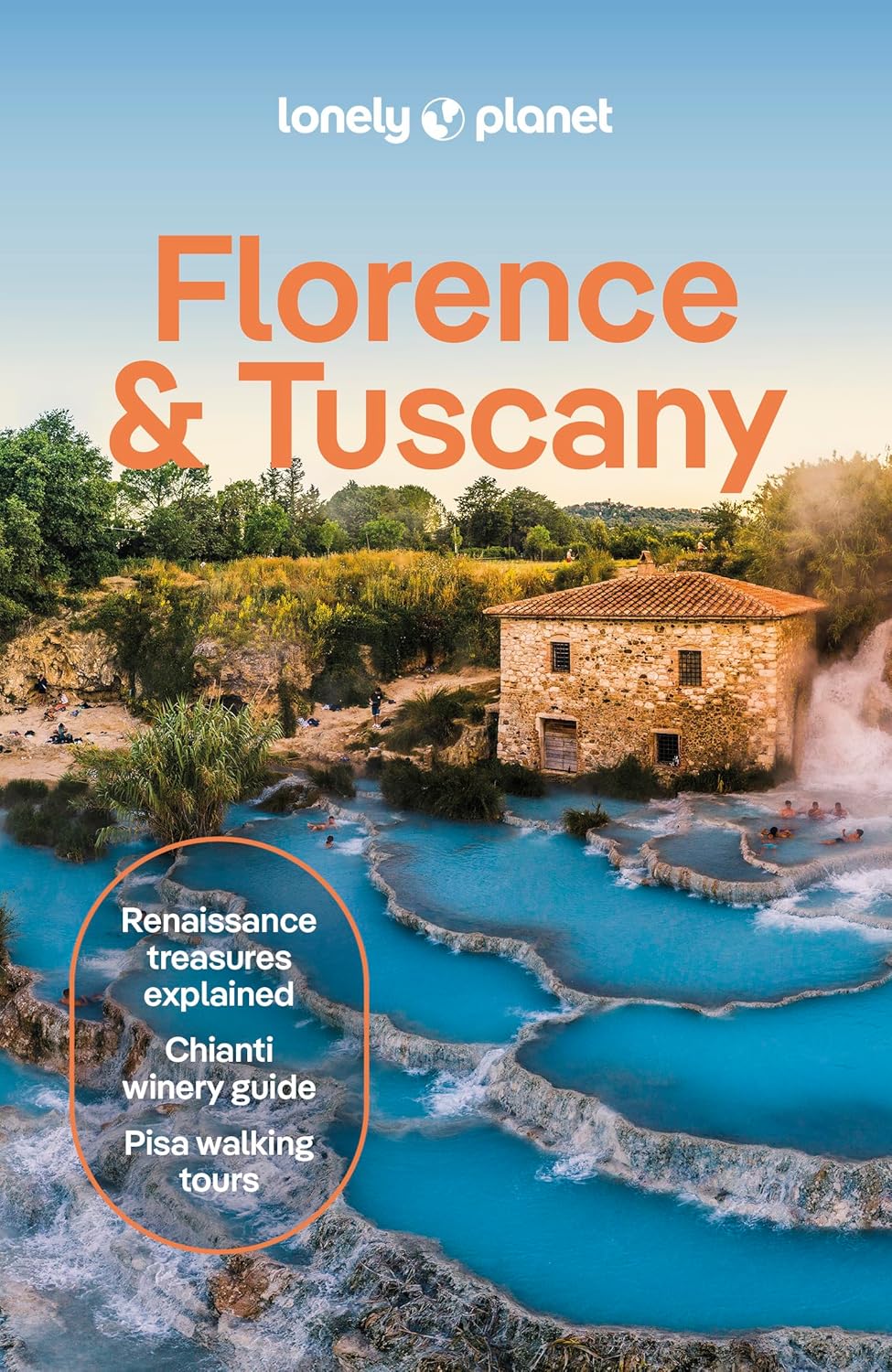Lonely Planet Florence & Tuscany: Detailed Itineraries | Travel Like a Local | Insider Tips | Covers Florence, Siena, Pisa, Elba, and more (Travel Guide)
