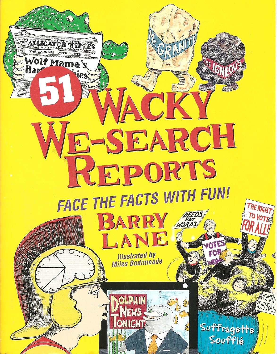 51 Wacky We-Search Reports: Face the Facts With Fun