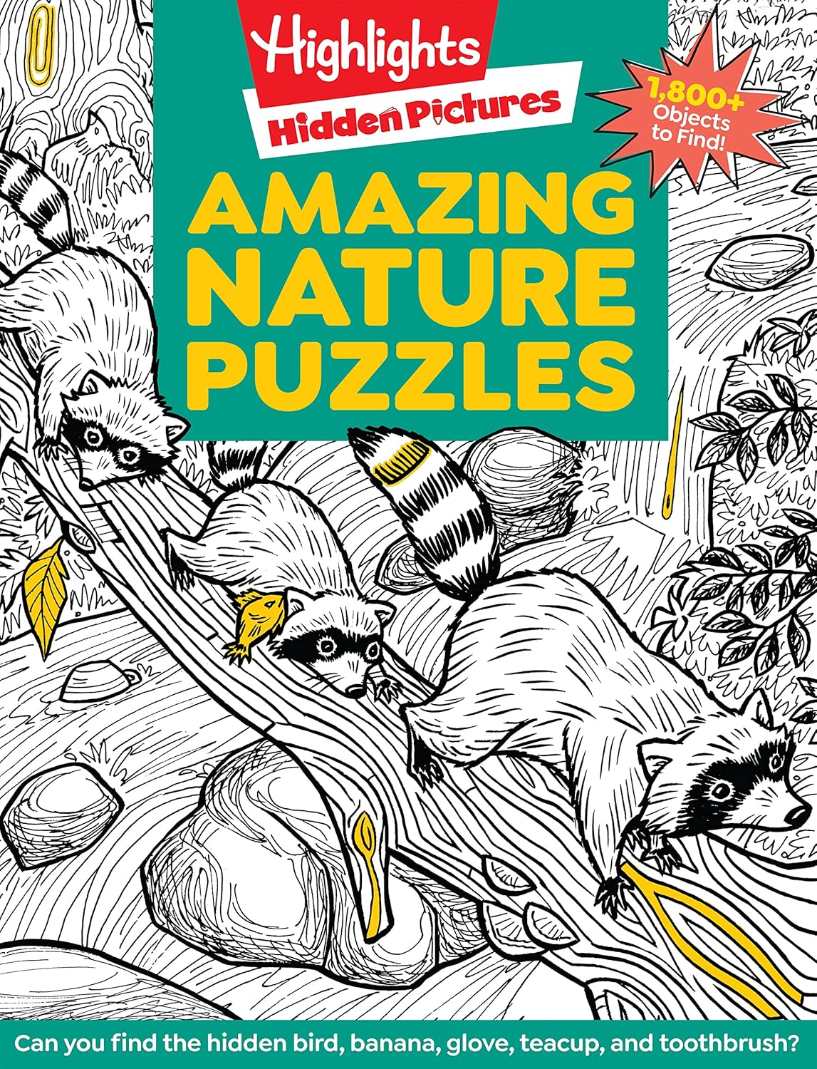 Amazing Nature Puzzles (Highlights Hidden Pictures): Explore & Discover with Over 100 Fun Hidden Pictures Nature Puzzles, Celebrate the Wonders of Nature with a Nature Activity Book for Kids