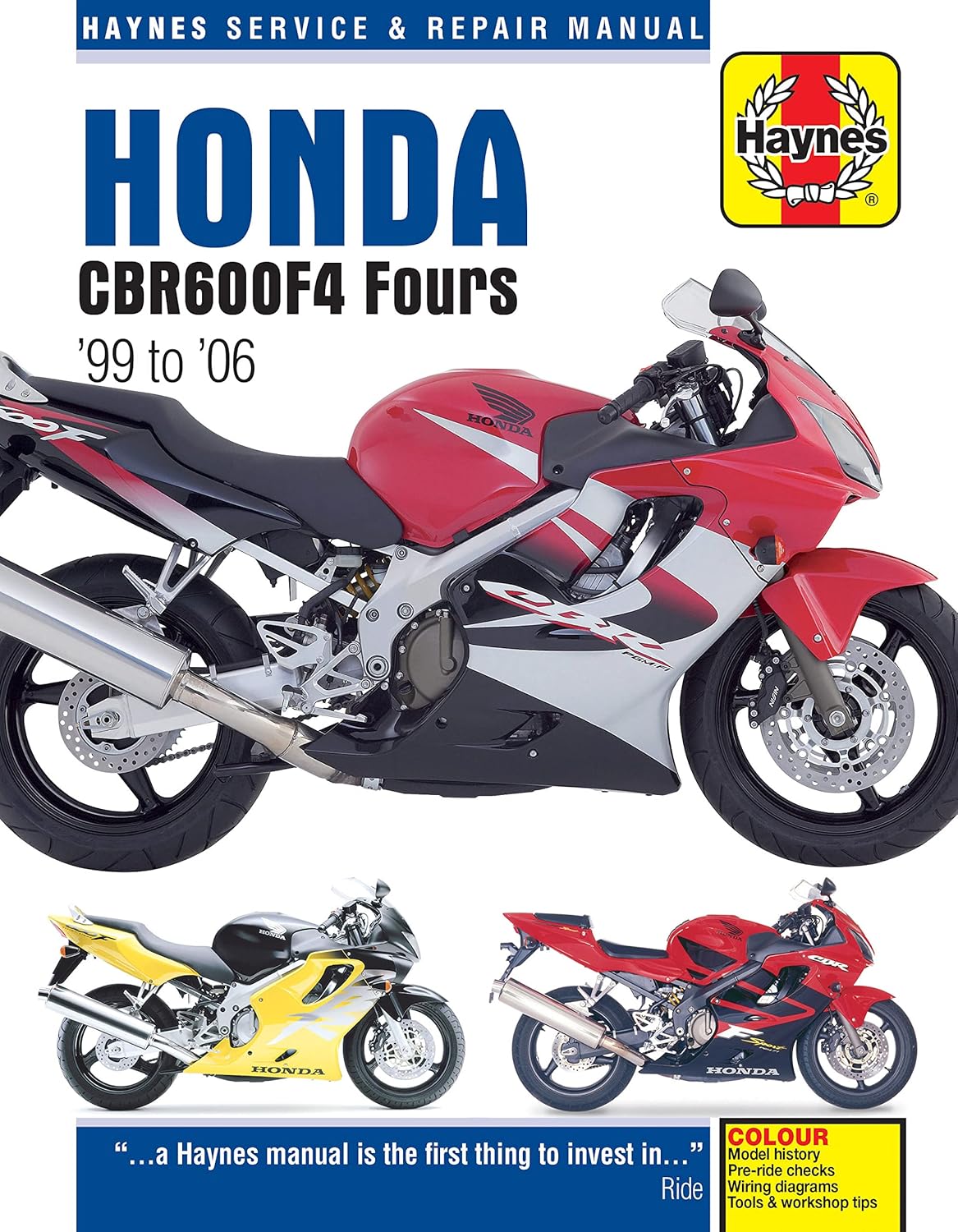 Haynes Honda CBR600F4 Fours '99 to '06 Repair Manual