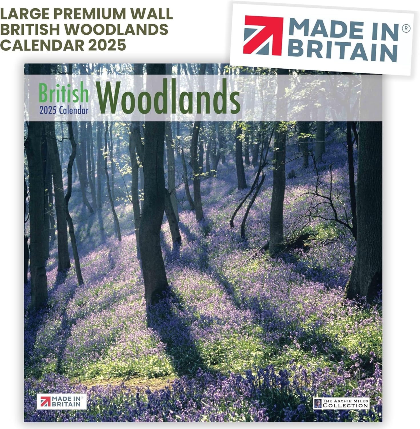 Calendar 2025 British Woodlands Premium Large Wall 2025 Calendar UK Holidays MADE IN BRITAIN® with Solar Energy on FSC® Paper Photos by ARCHIE MILES Supports Woodland Trust Tree Planting Great Gift