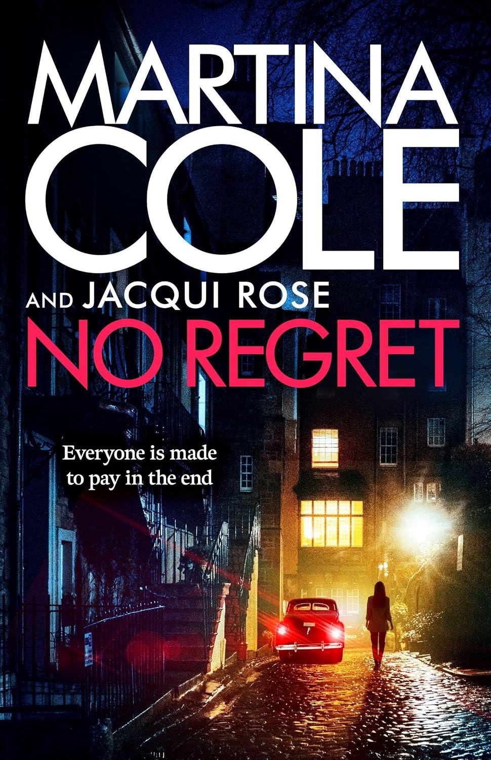 No Regret: the gripping Sunday Times bestselling thriller from the iconic queen of crime