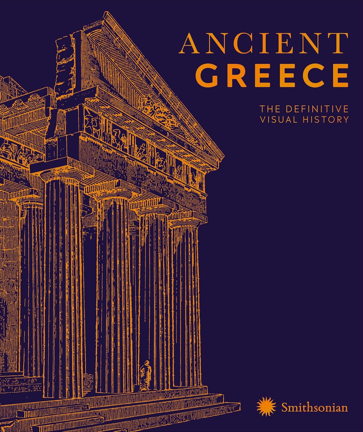 Ancient Greece: The Definitive Visual History (DK Classic History)