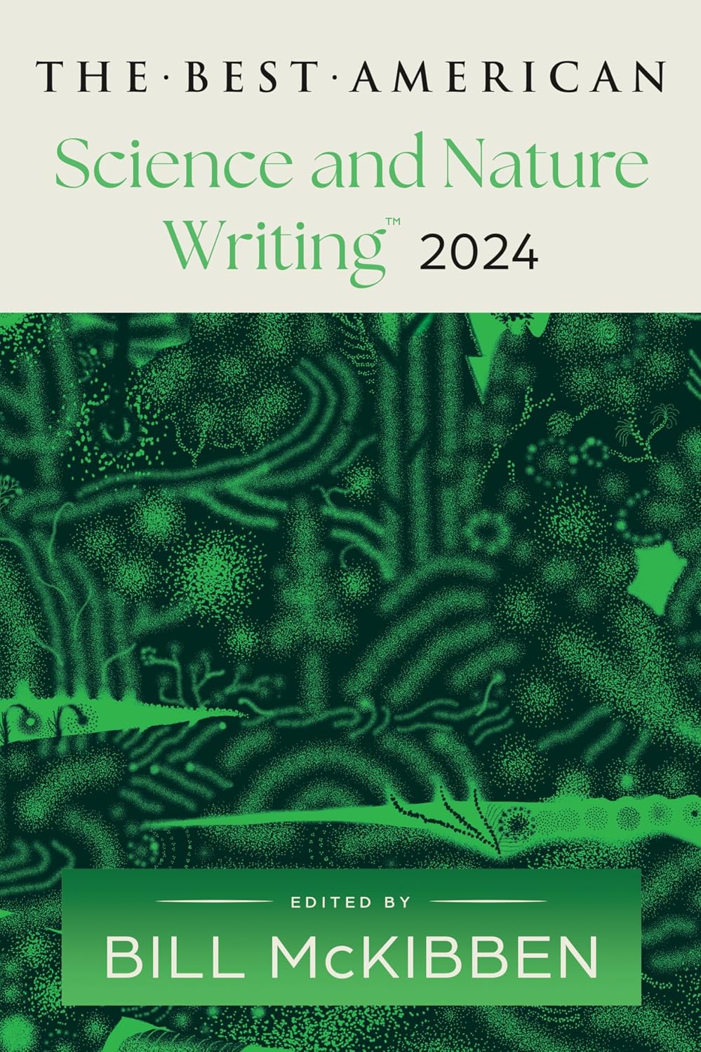 The Best American Science and Nature Writing 2024: A Thought-Provoking Anthology with Award-Winning Environmental Insights