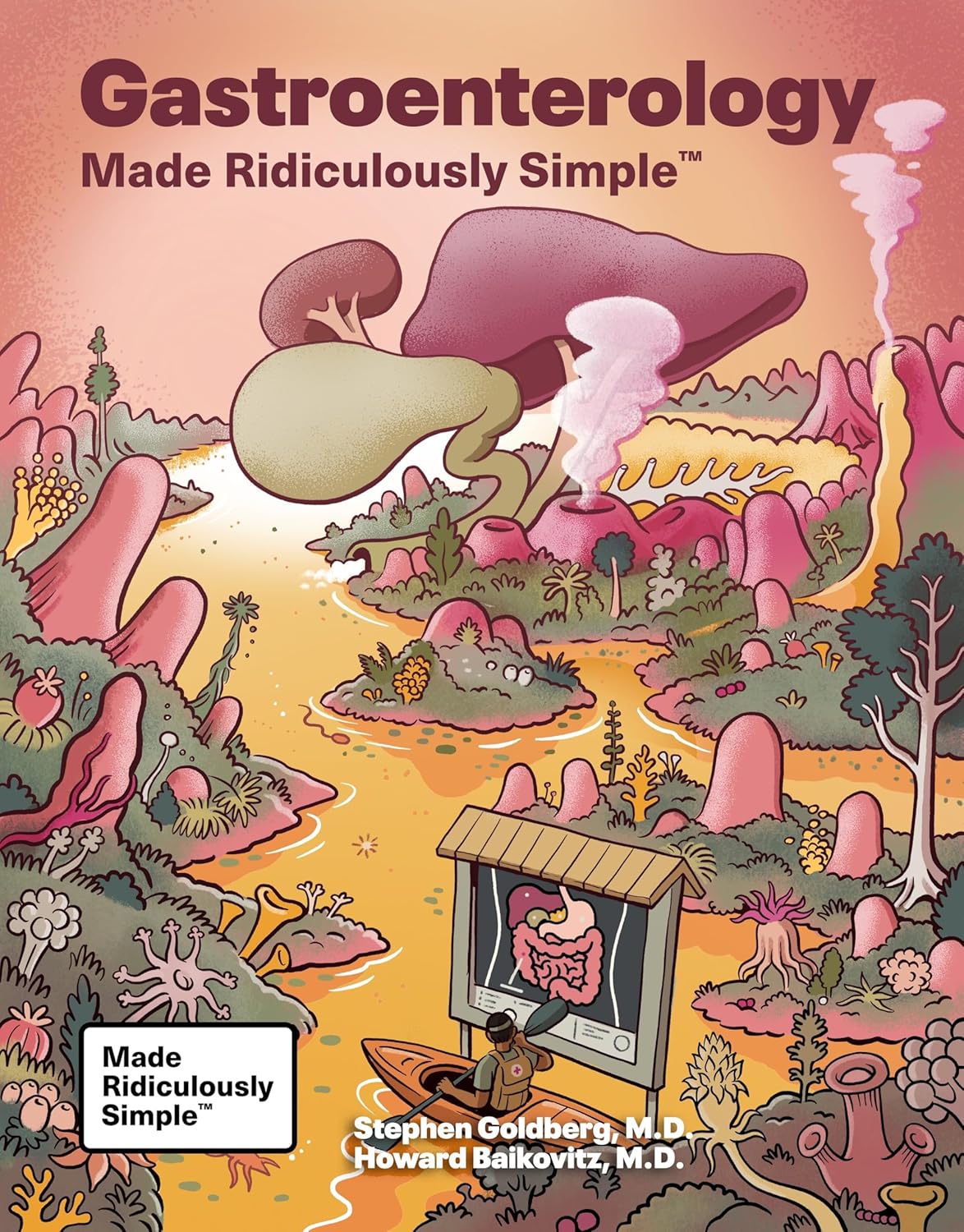 Gastroenterology Made Ridiculously Simple