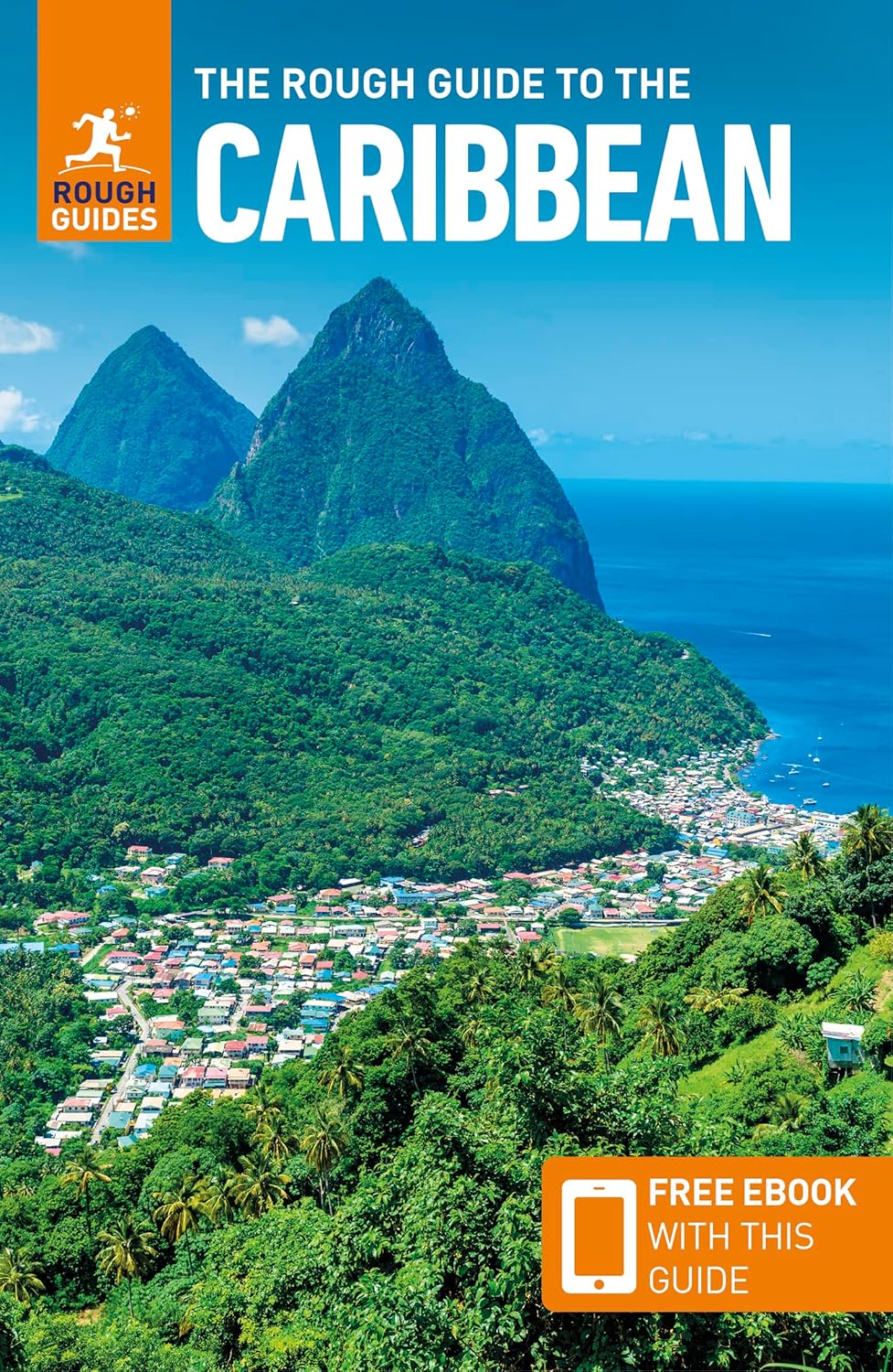 The Rough Guide to the Caribbean: Travel Guide with eBook (Rough Guides Main Series)
