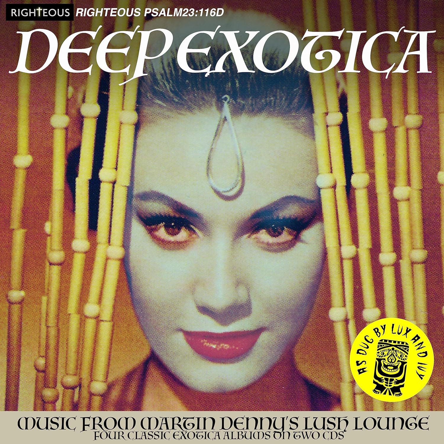 Deep Exotica: Music From Martin Denny'S Lush Lounge
