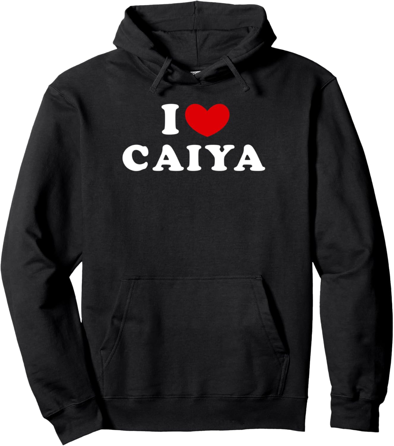 I Love Caiya, I Heart Caiya Pullover Hoodie