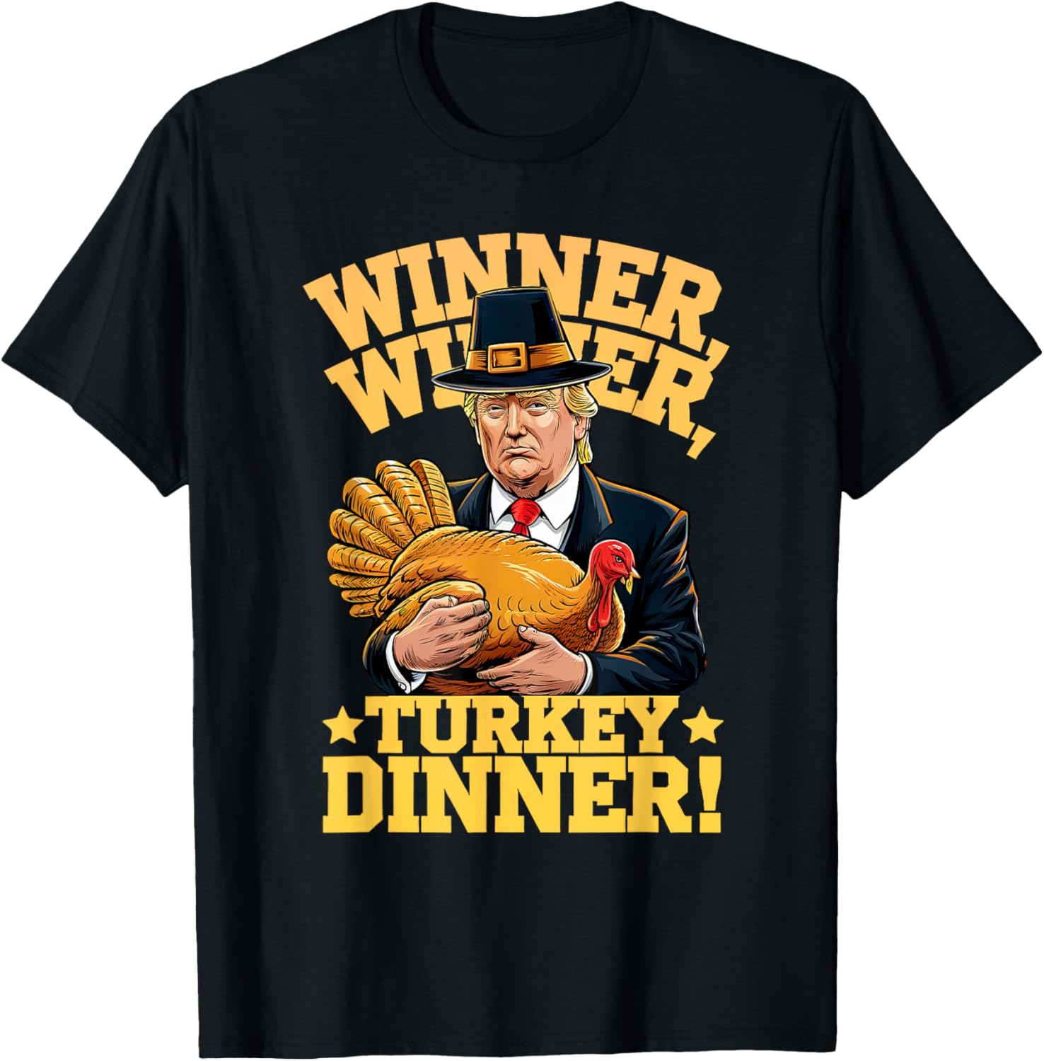 MEILAN Unisex-Adults Humor Funny Trump Winner Winner Turkey Dinner Thanksgiving T-Shirt - Black, Small, Short Sleeve